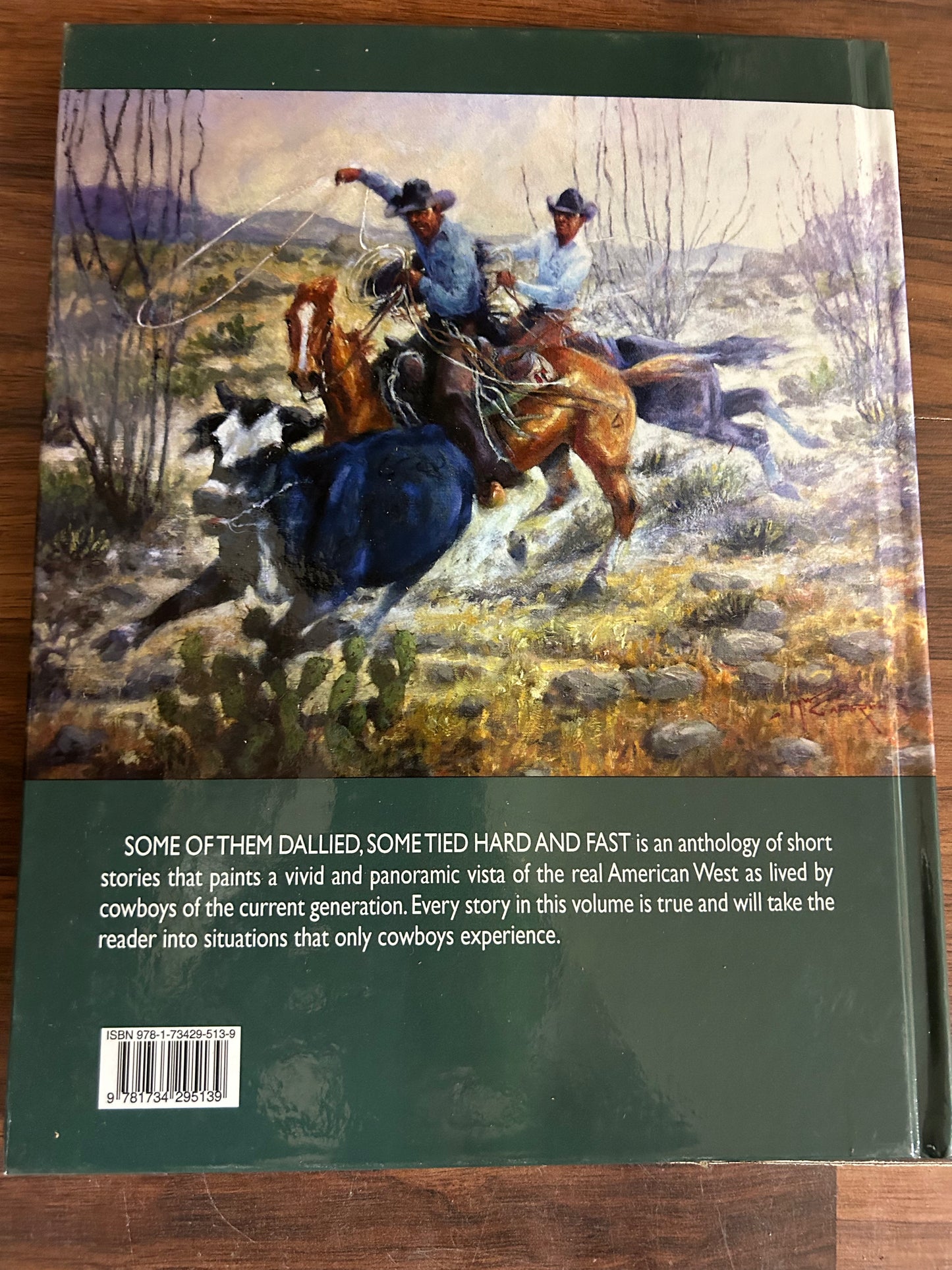 Some of Them Dallied, Some of Them Tied Hard and Fast